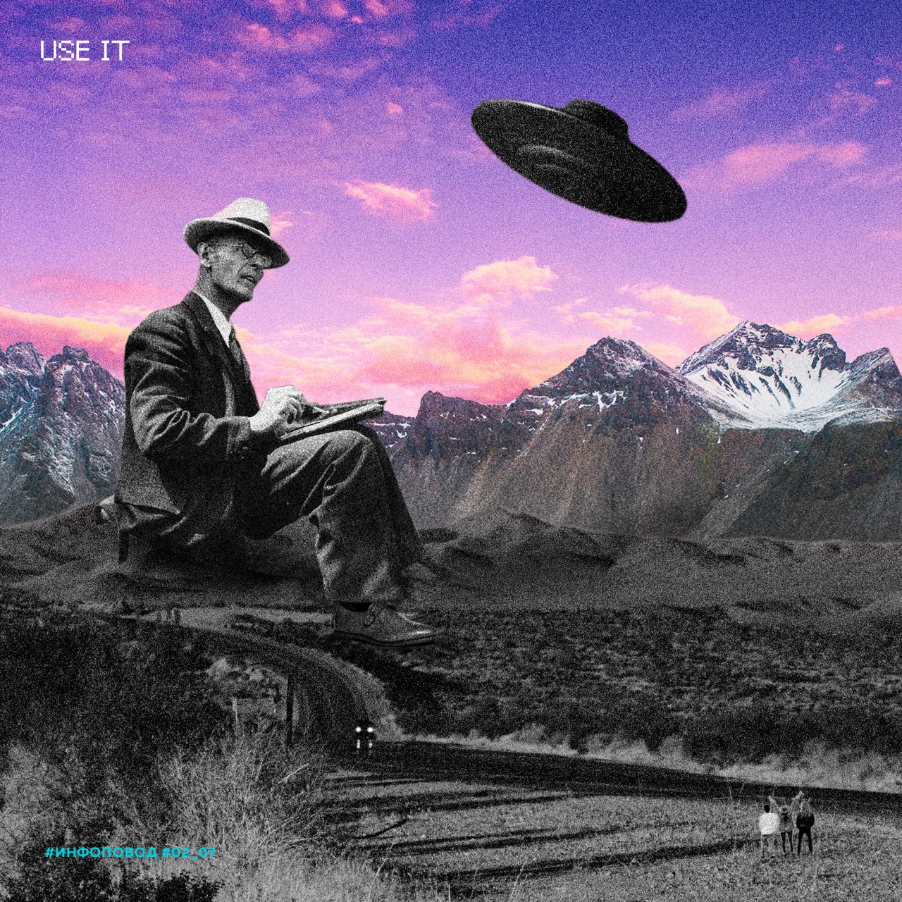 USE IT collage of an archival figure, flying saucer and mountain landscape beneath a pink and purple sky